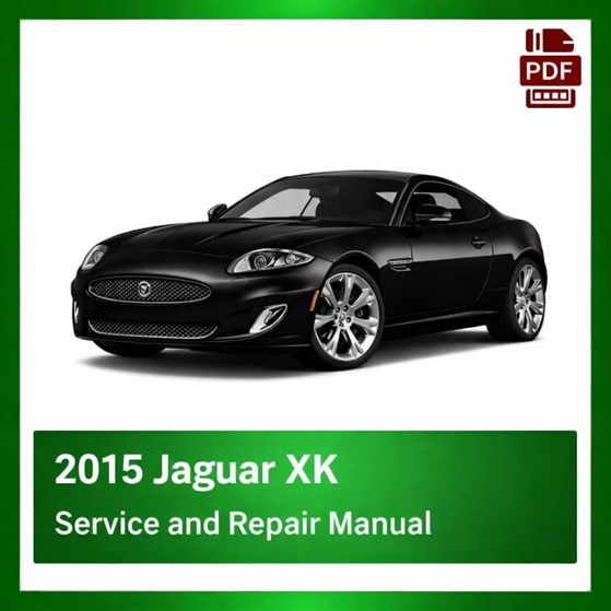 2015 Jaguar XK repair manual