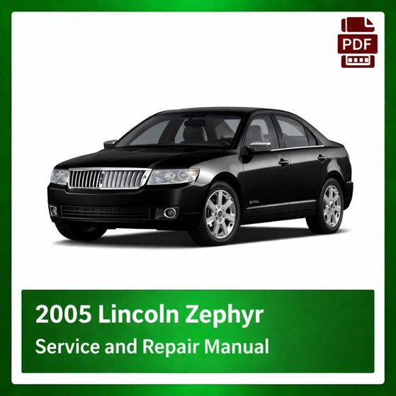 2005 Lincoln Zephyr repair manual