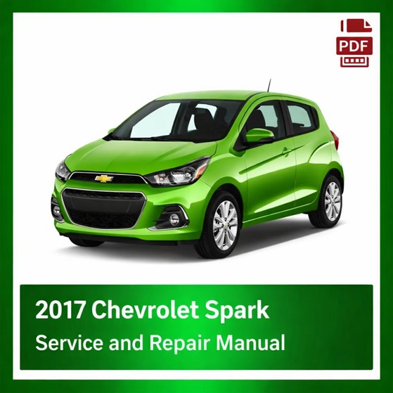 2017 Chevrolet Spark repair manual