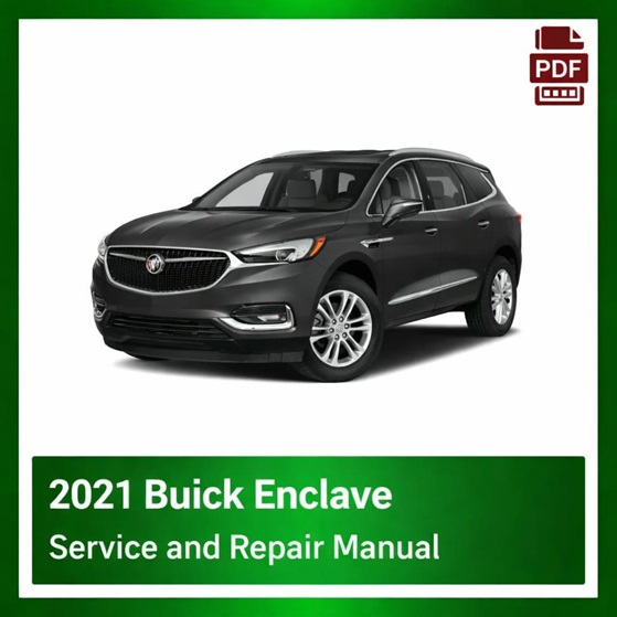 2021 Buick Enclave repair manual