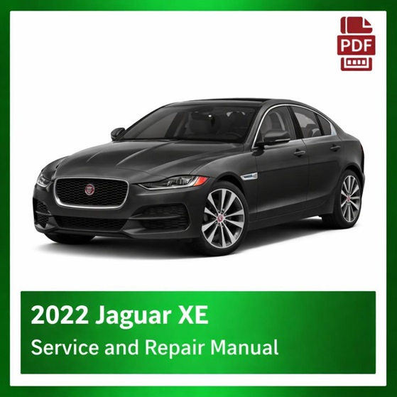 2022 Jaguar XE repair manual