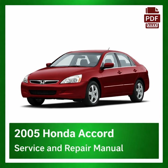 2005 Honda ACCORD repair manual