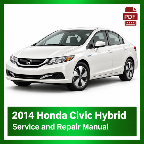 2014 Honda CIVIC HYBRID repair manual