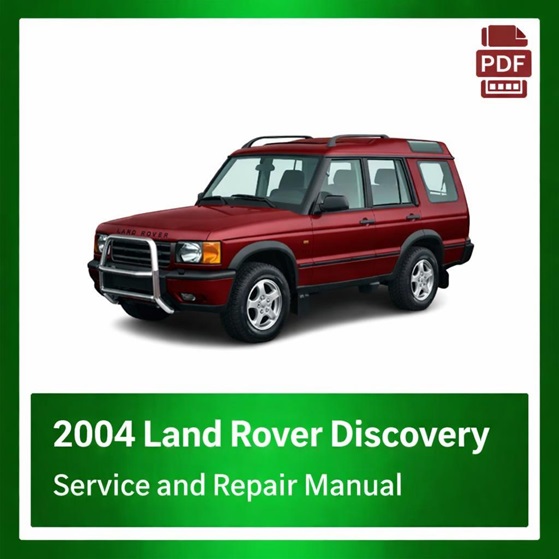 2004 Land Rover Discovery repair manual