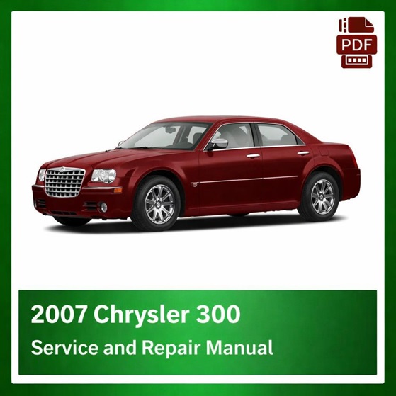 2007 Chrysler 300 repair manual