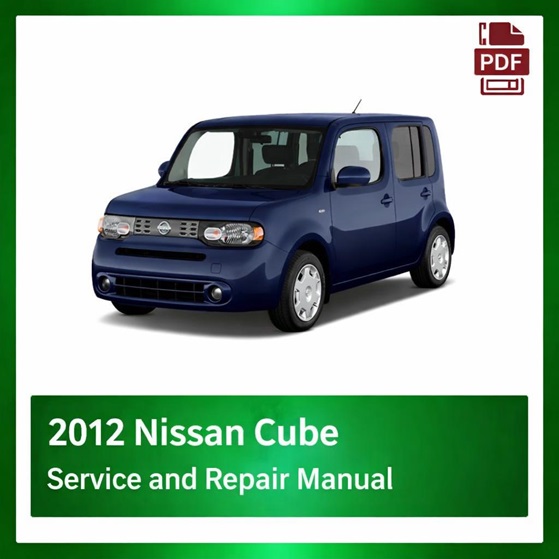 2012 Nissan Cube repair manual