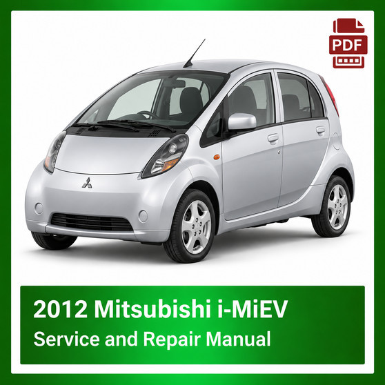 2012 Mitsubishi i-MiEV repair manual