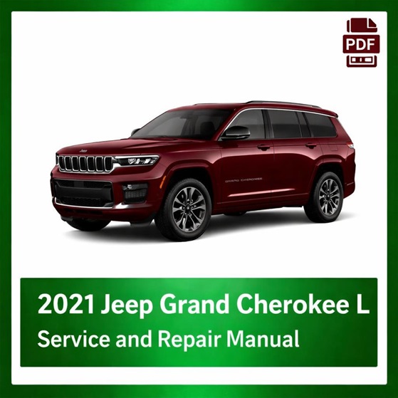 2021 Jeep Grand Cherokee L repair manual
