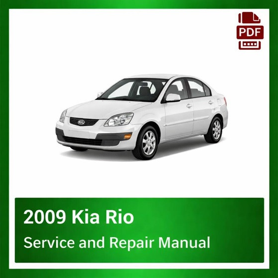 2009 Kia Rio repair manual