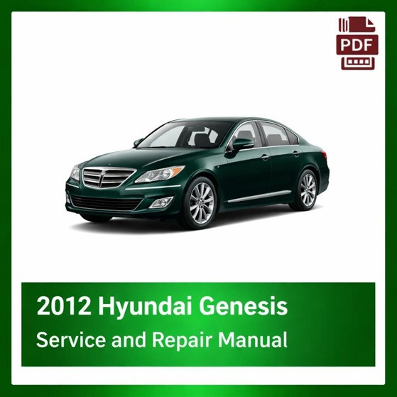 2012 Hyundai Genesis repair  manual