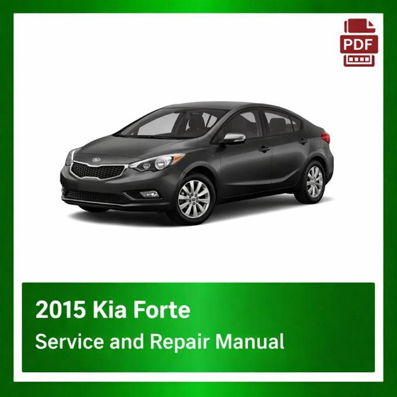 2015 Kia Forte repair manual