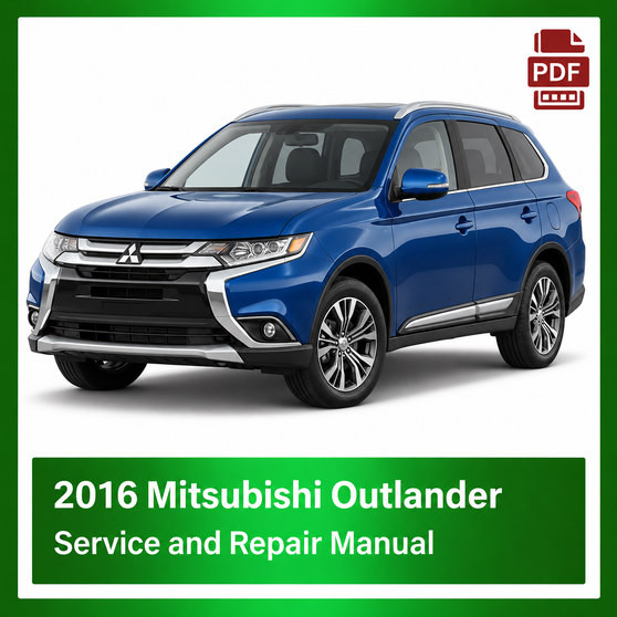 2016 Mitsubishi Outlander repair manual