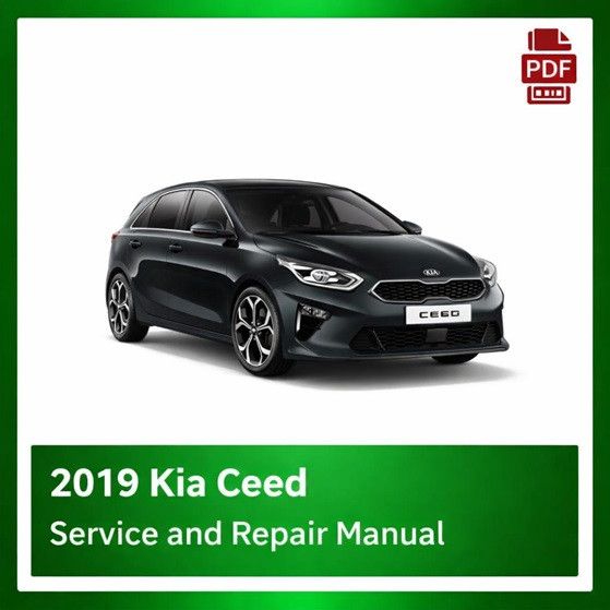 2019 Kia Ceed repair manual