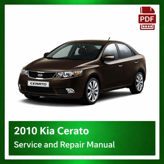 2010 Kia Cerato repair manual
