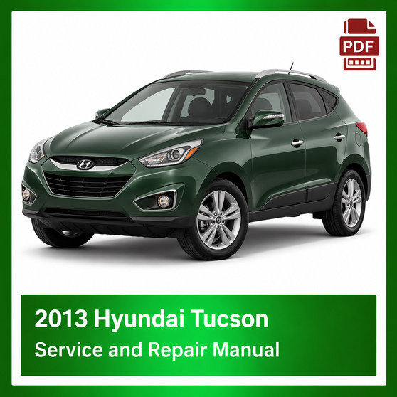 2013 Hyundai Tucson repair manual