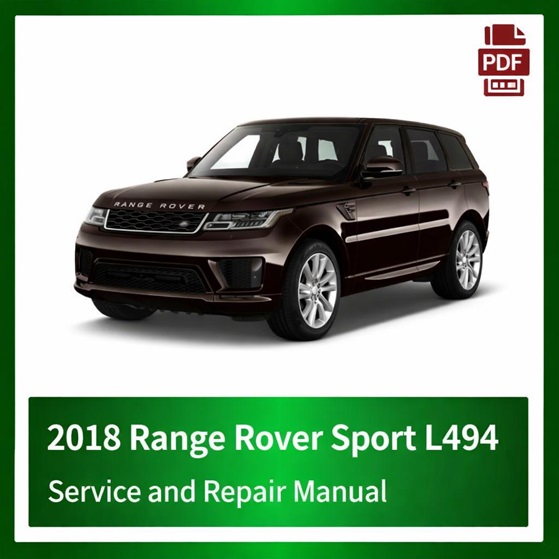 2018 Range Rover Sport L494 repair manual