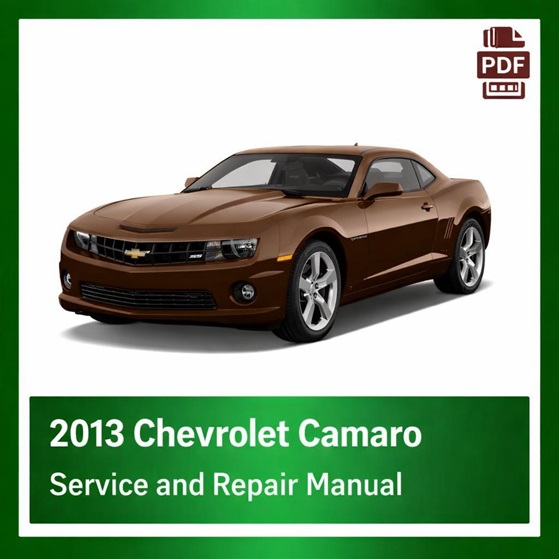 2013 Chevrolet Camaro repair manual