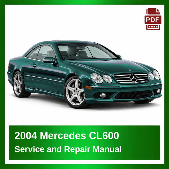 2004 Mercedes CL600 repair manual