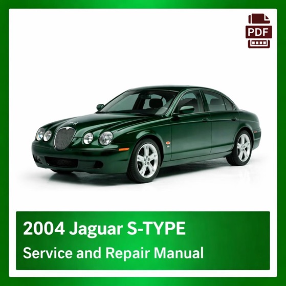 2004 Jaguar S-TYPE repair manual