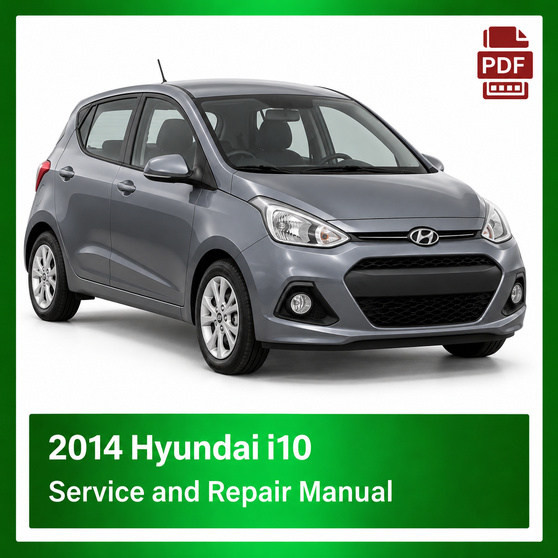 2014 Hyundai i10 repair manual