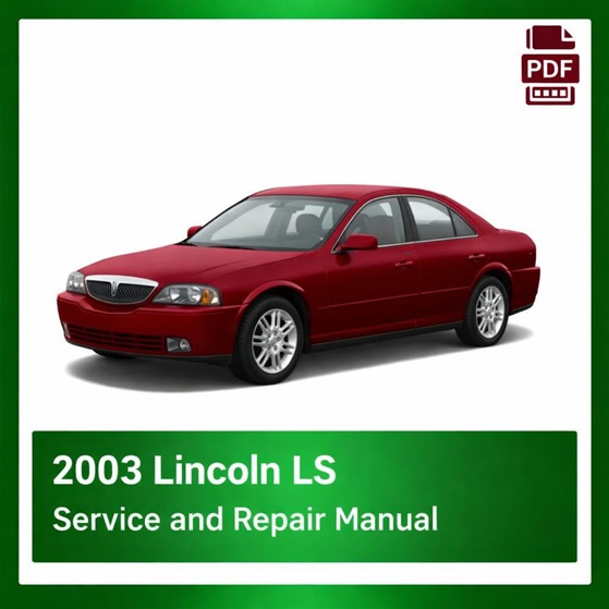 2003 Lincoln LS repair manual
