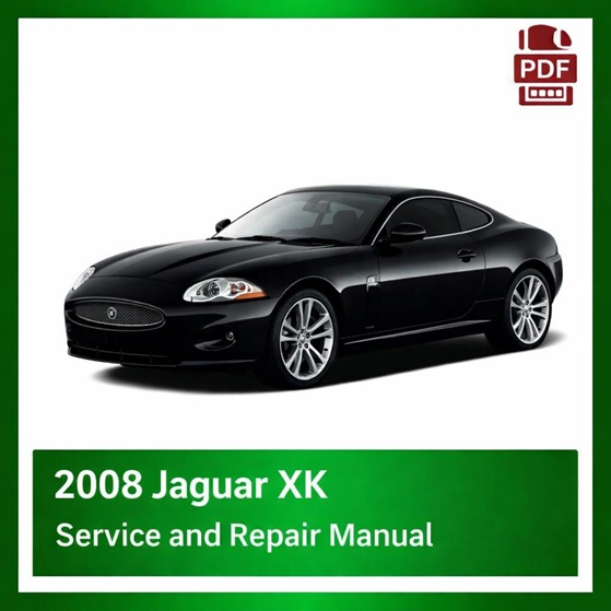 2008 Jaguar XK repair manual