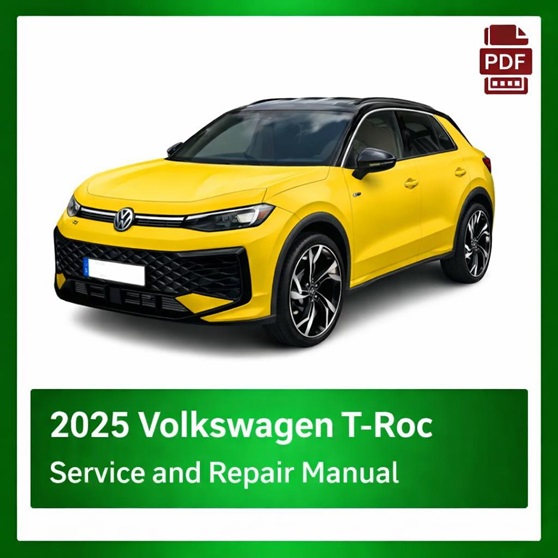 2025 Volkswagen T-Roc repair manual - VIN specific PDF