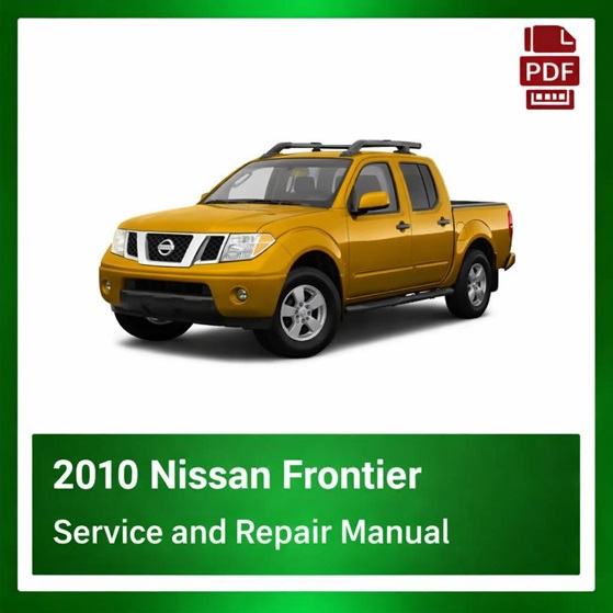 2010 Nissan Frontier repair manual
