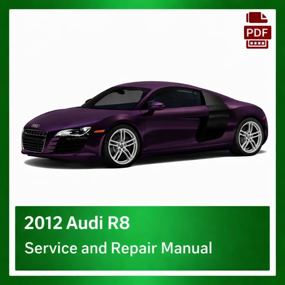 2012 Audi R8 repair manual