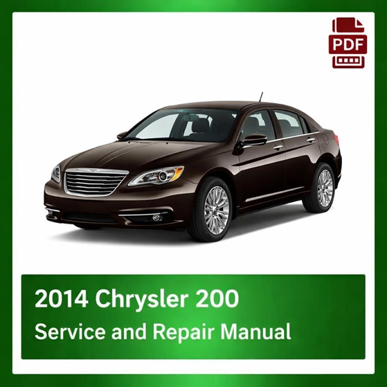2014 Chrysler 200 repair manual