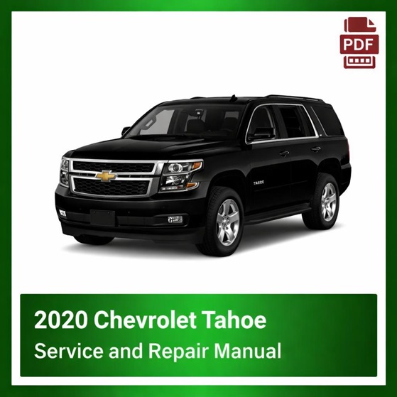 2020 Chevrolet Tahoe repair manual