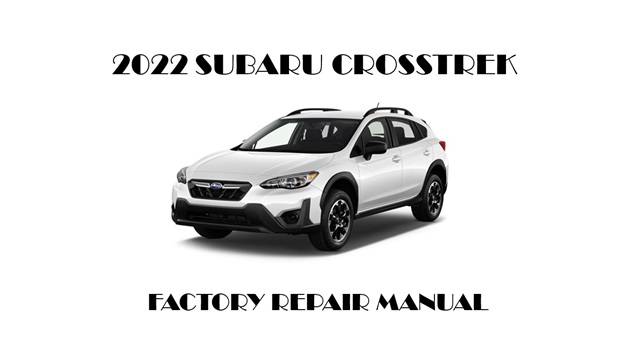 2022 Subaru Crosstrek Hybrid repair manual