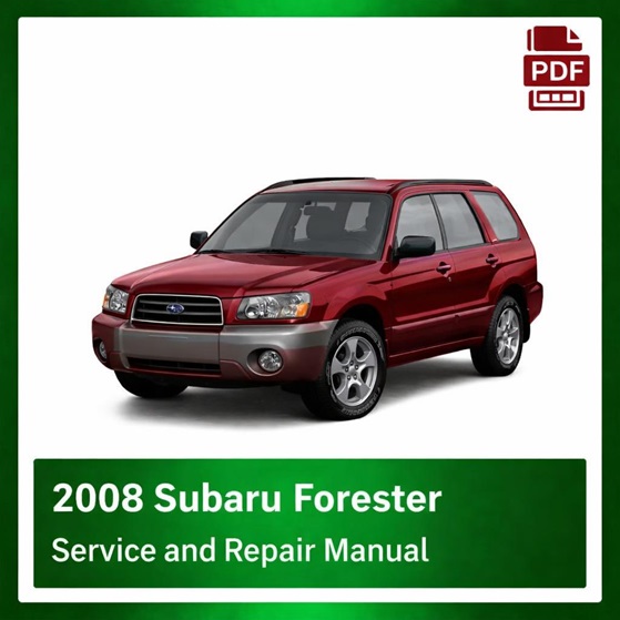 2008 Subaru Forester repair manual