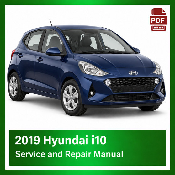 2019 Hyundai i10 repair manual