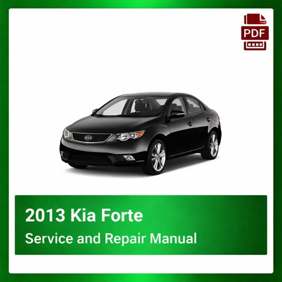 2013 Kia Forte repair manual