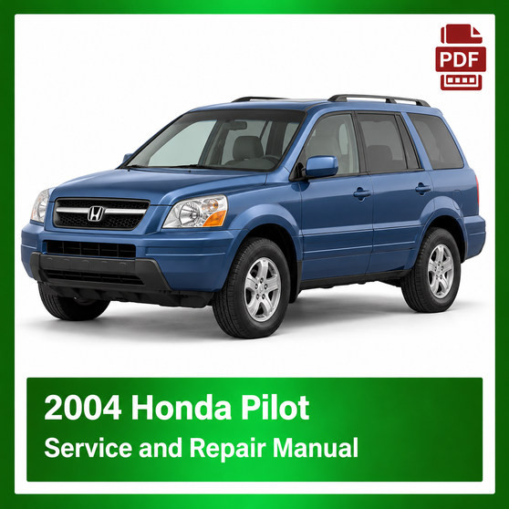 2004 Honda PILOT repair manual