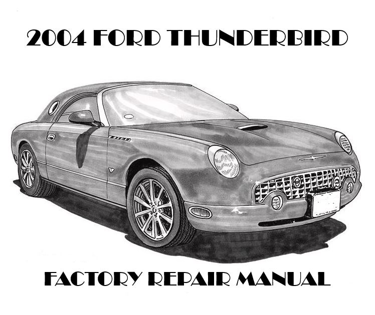 2004 Ford Thunderbird repair manual