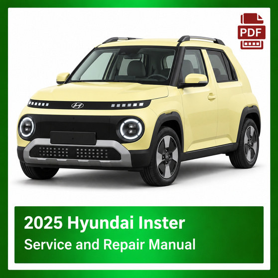 2025 Hyundai Inster repair manual