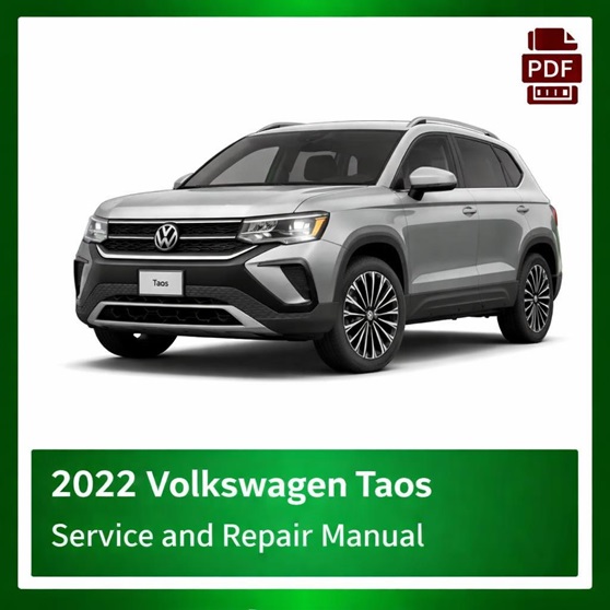 2022 Volkswagen Taos repair manual - VIN specific PDF