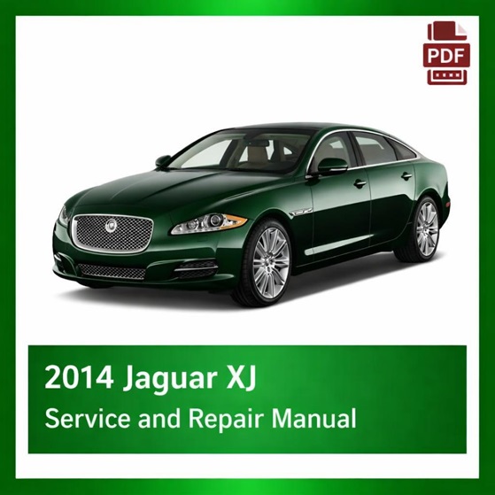 2014 Jaguar XJ repair manual