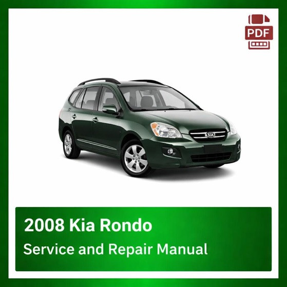 2008 Kia Rondo repair manual