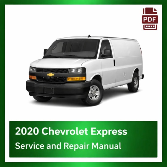 2020 Chevrolet Express repair manual
