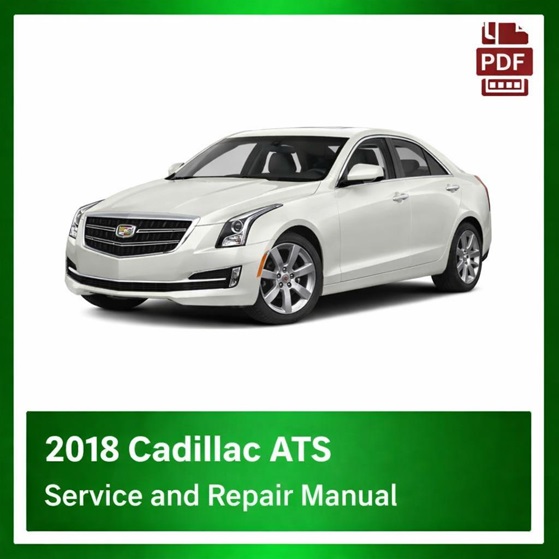 2018 Cadillac ATS repair manual