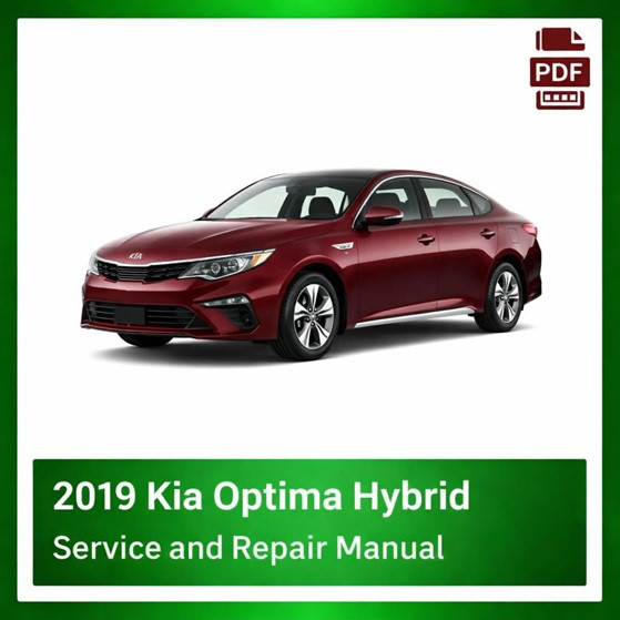 2019 Kia Optima Hybrid repair manual
