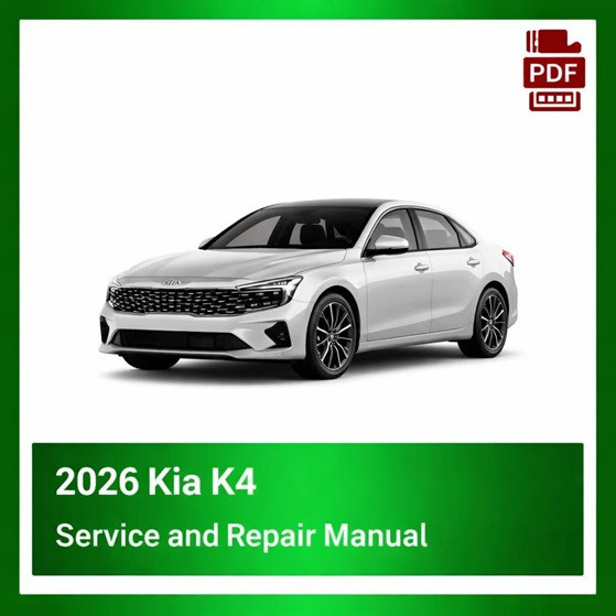2026 Kia K4 repair manual