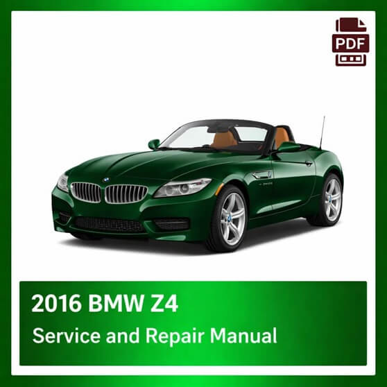 2016 BMW Z4 repair manual