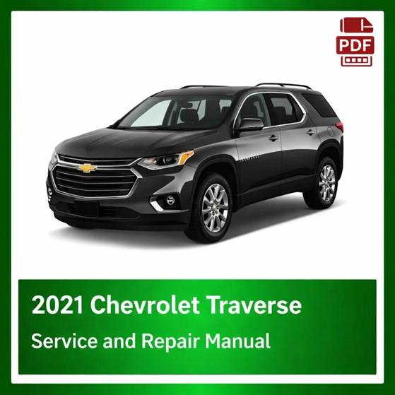 2021 Chevrolet Traverse repair manual