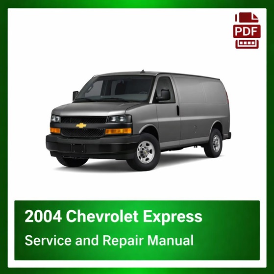 2004 Chevrolet Express repair manual