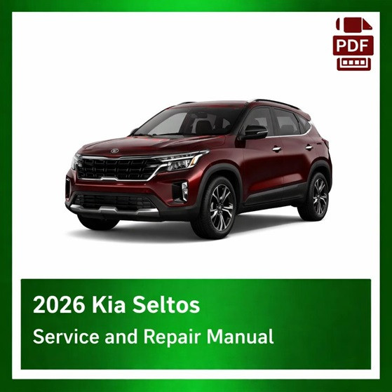 2026 Kia Seltos repair manual