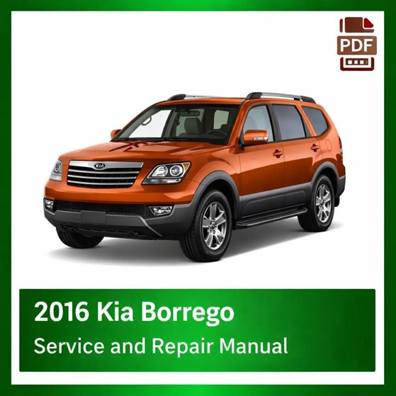 2016 Kia Borrego repair manual